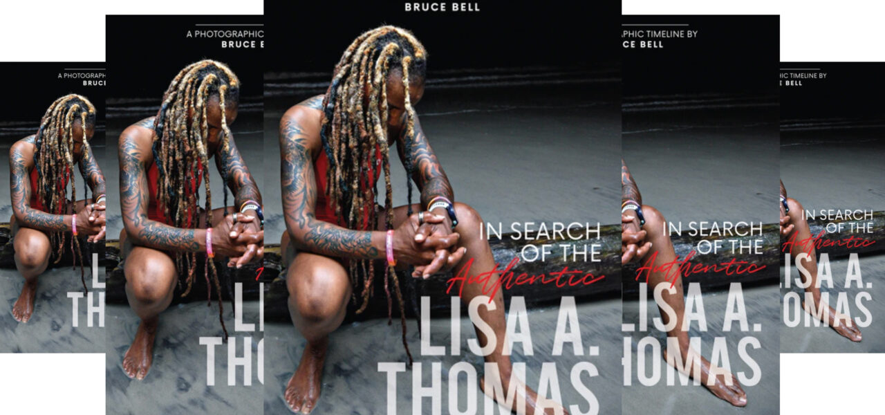In Search Of The Authentic Lisa A. Thomas